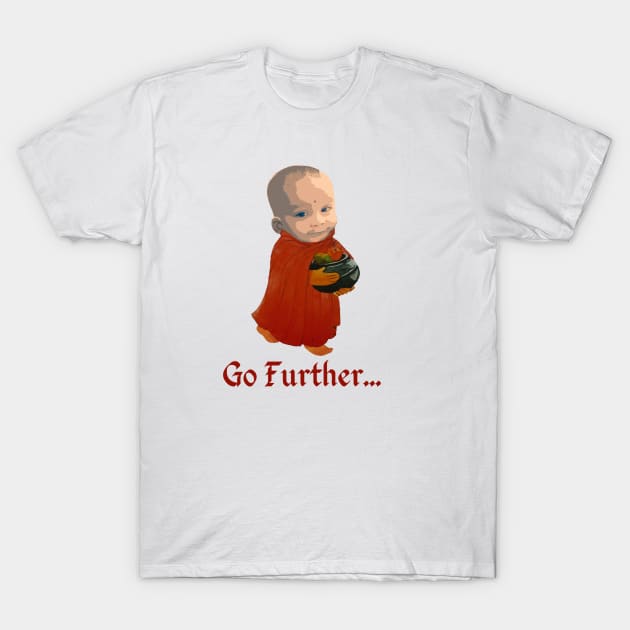 Go further T-Shirt by Temple of Being